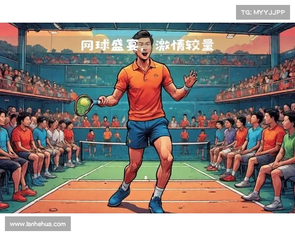 激烈对决球场争锋 网球赛季点燃你的热情与梦想 激烈对决球场争锋 网球赛季点燃你的热情与梦想